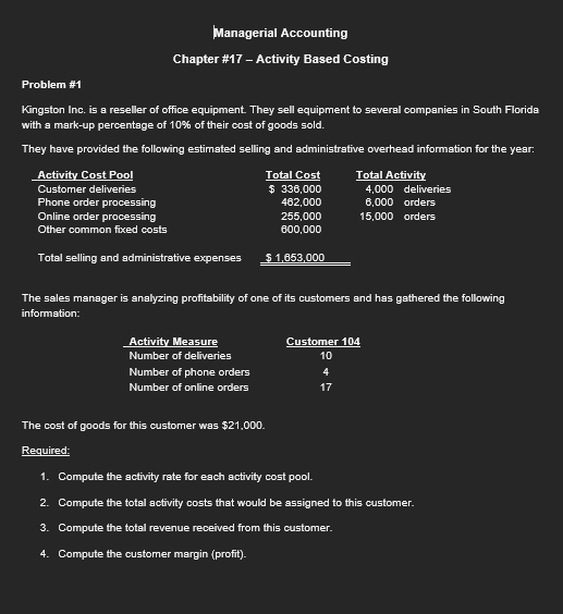 Inc. is a reseller of office equipment. They sell equipment to several