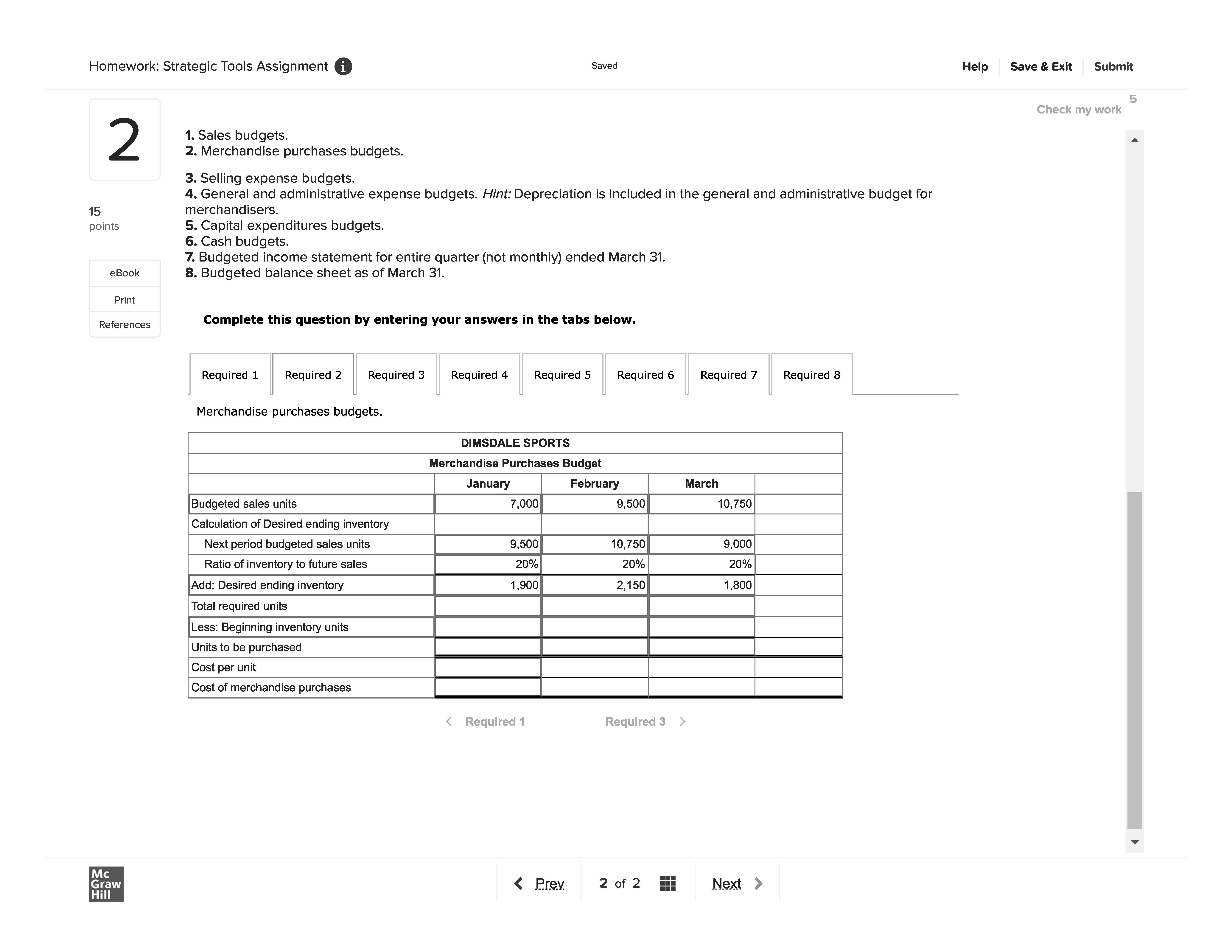  Homework: Strategic Tools Assignment i Saved Help Save & Exit Submit