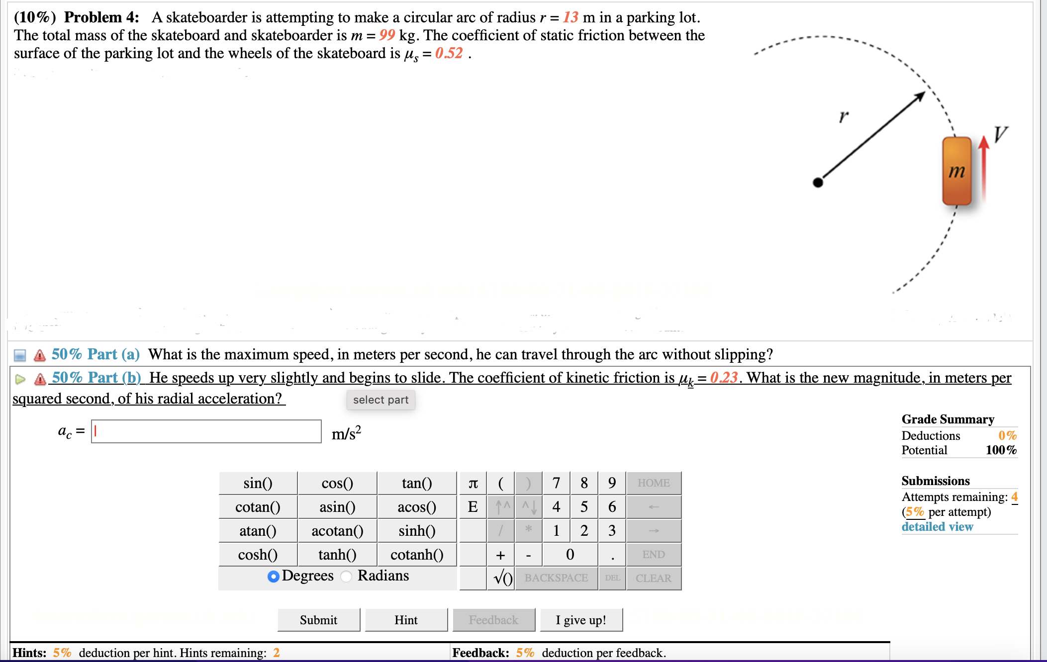 the magnitude of the centripetal acceleration a of the satellite in terms