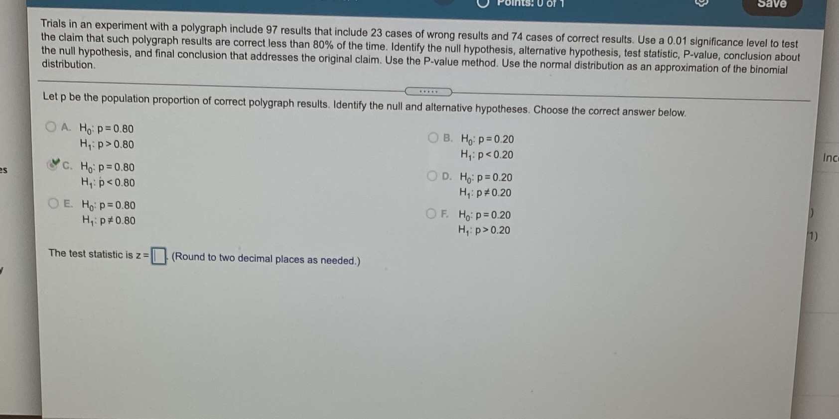Can you please help me with the second question Save Points: U