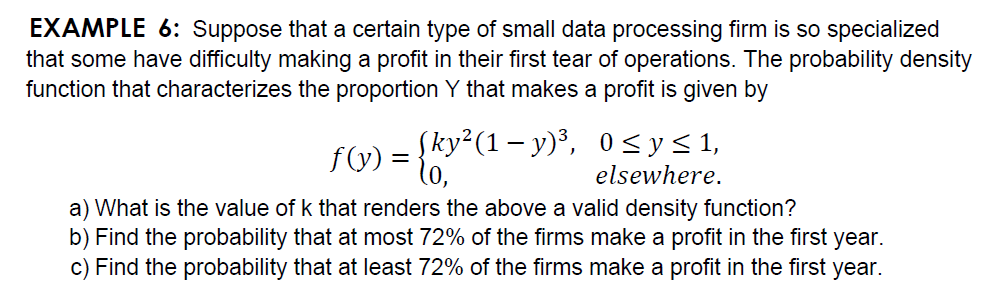 probability EXAMPLE 6: Suppose that a certain type of small data processing