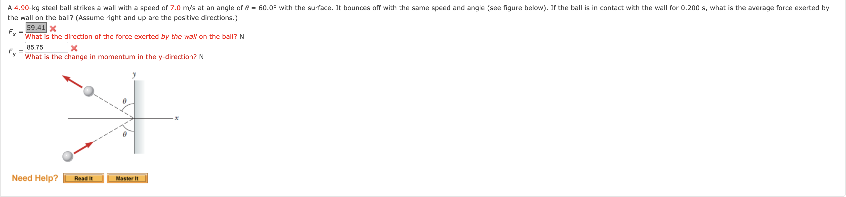 Please help with the below physics problems.NOTE: The answers with an "x"