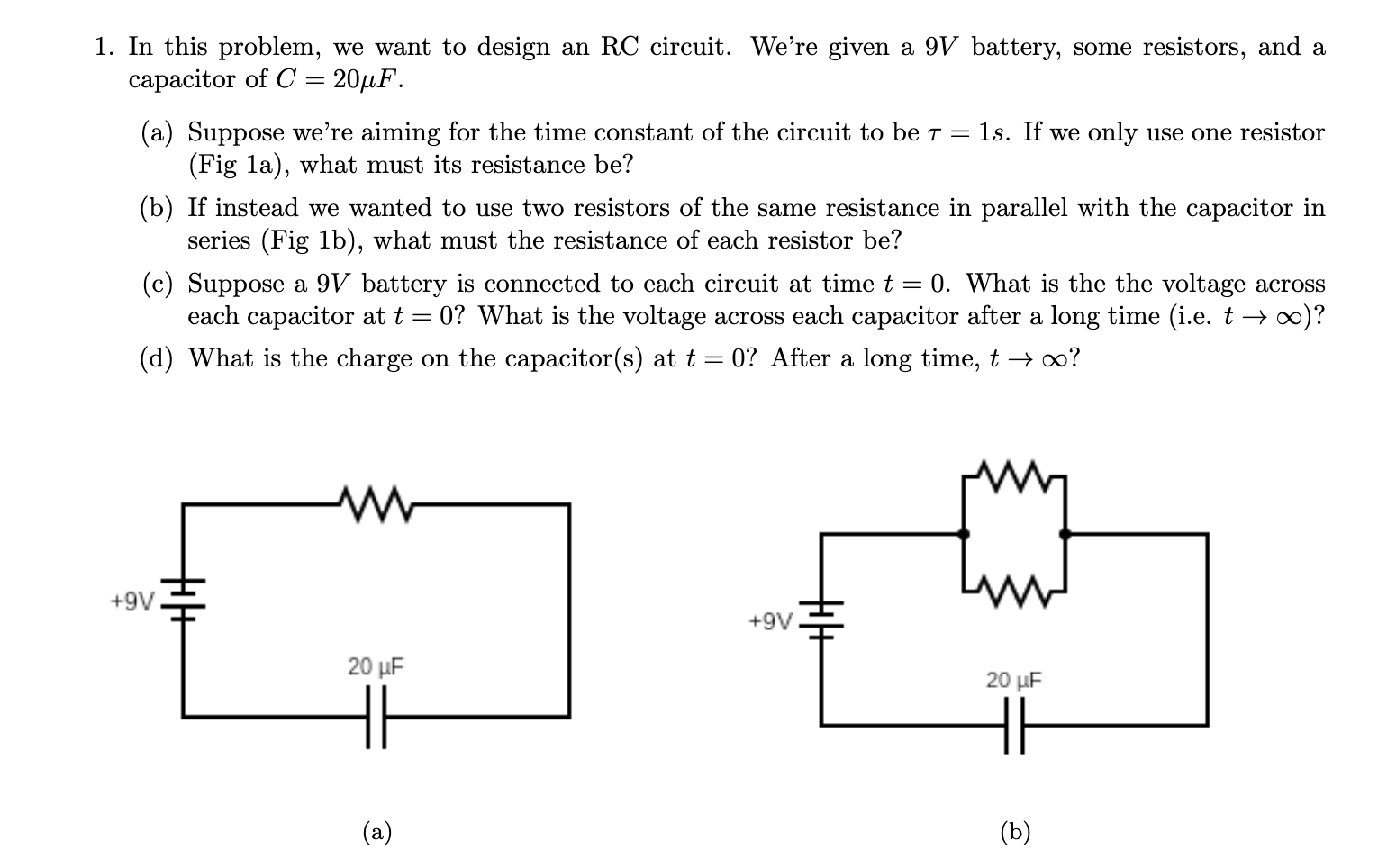 1. In this problem, we want to design an RC circuit.