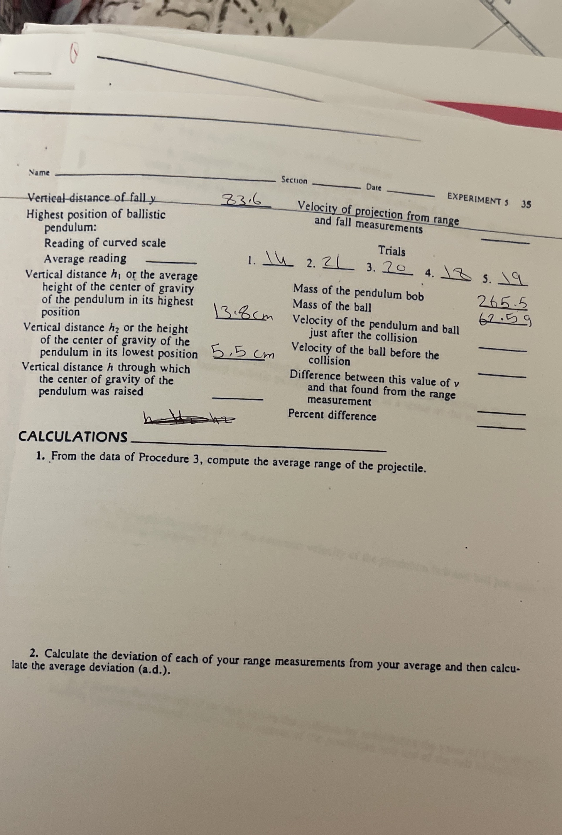  Name Section Date 83. 6 EXPERIMENT S 35 Vertical distance of