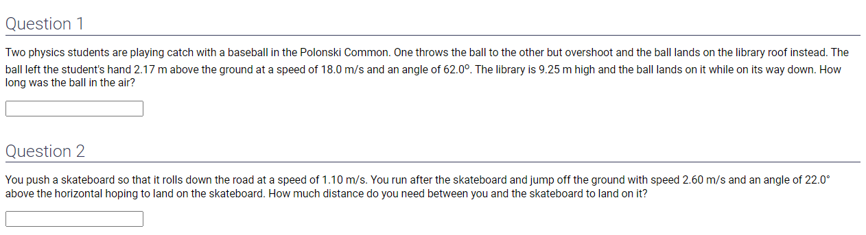 in the Polonski Common. One throws the ball to the other but