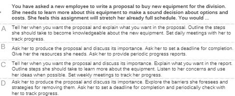 buy new equipment for the division. She needs to learn more about