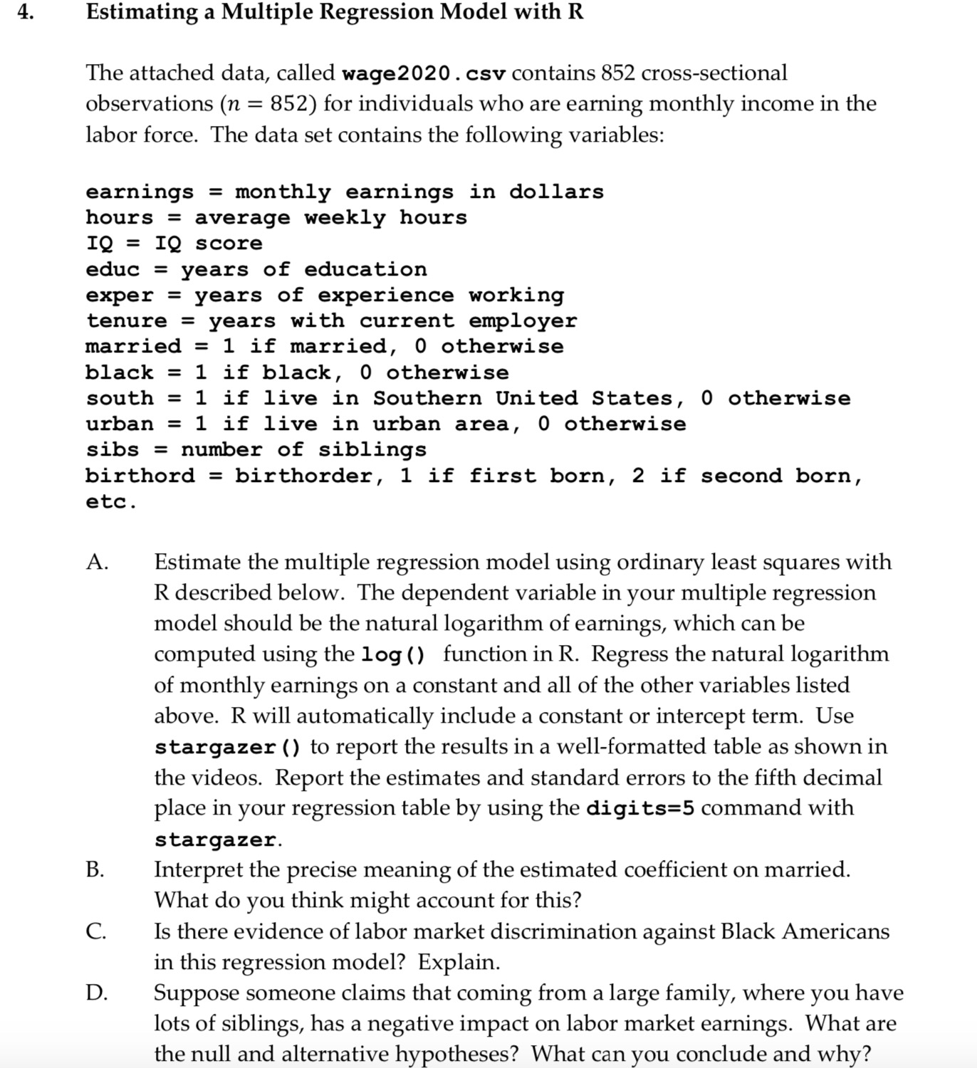  Estimating a Multiple Regression Model with R Estimating a Multiple Regression
