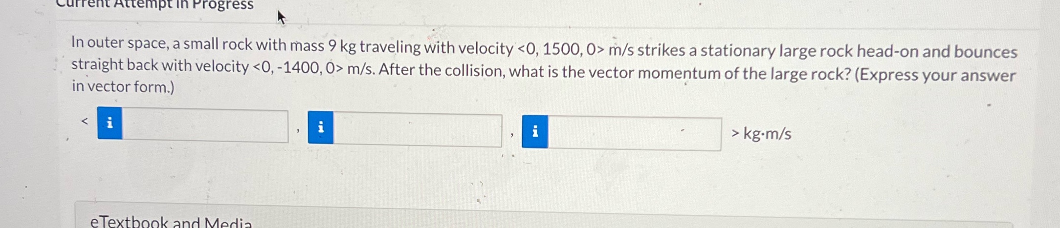  Current Attempt In Progress In outer space, a small rock with