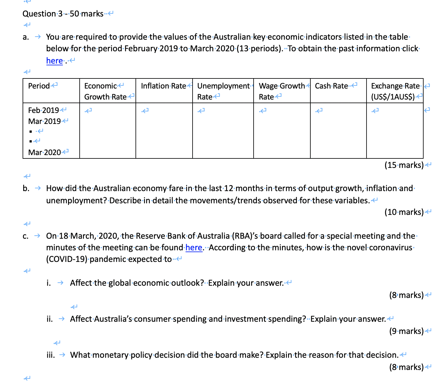 Question 3 - 50 marksa.You are required to provide the values of