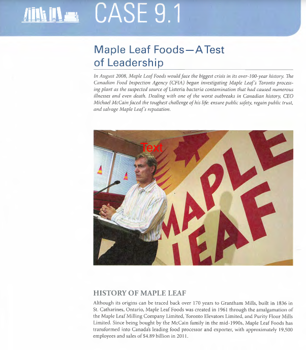 do questions. Thank you :) CASE 9.1 Maple Leaf Foods-A Test of