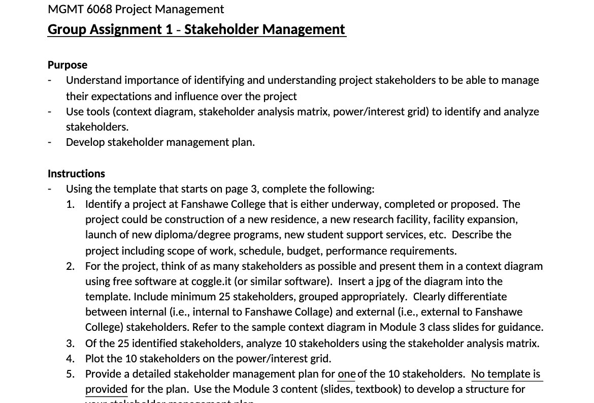  MGMT 6068 Project Management Group Assignment 1 - Stakeholder Management Purpose