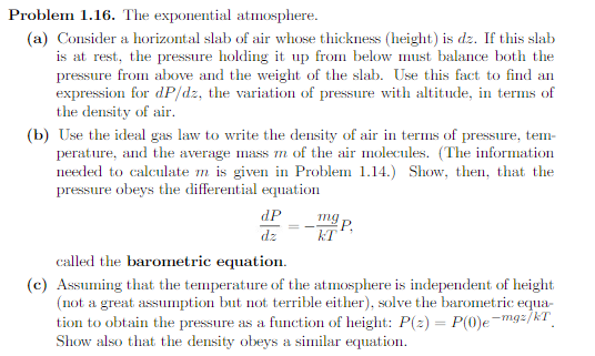  Problem 1.16. The exponential atmosphere. (a) Consider a horizontal slab of