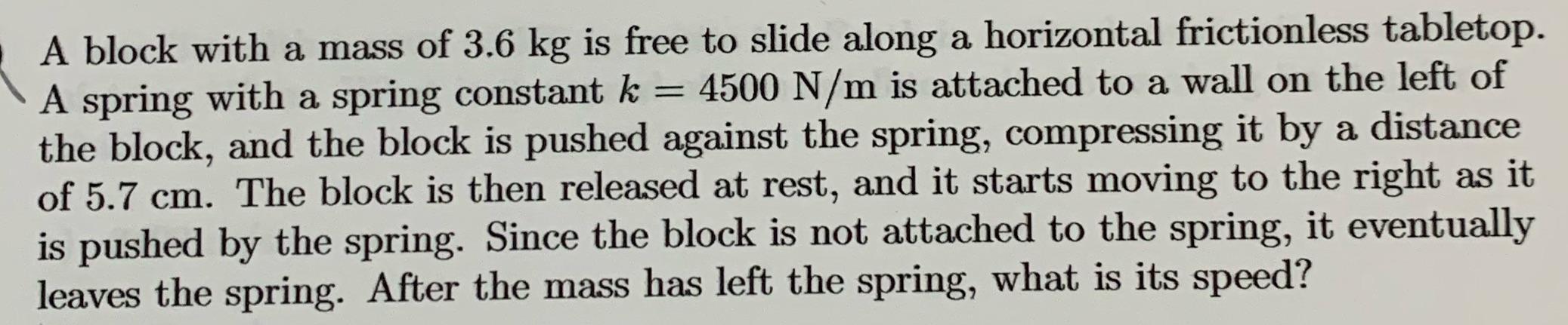 Can you help me solve this? A block with a mass of