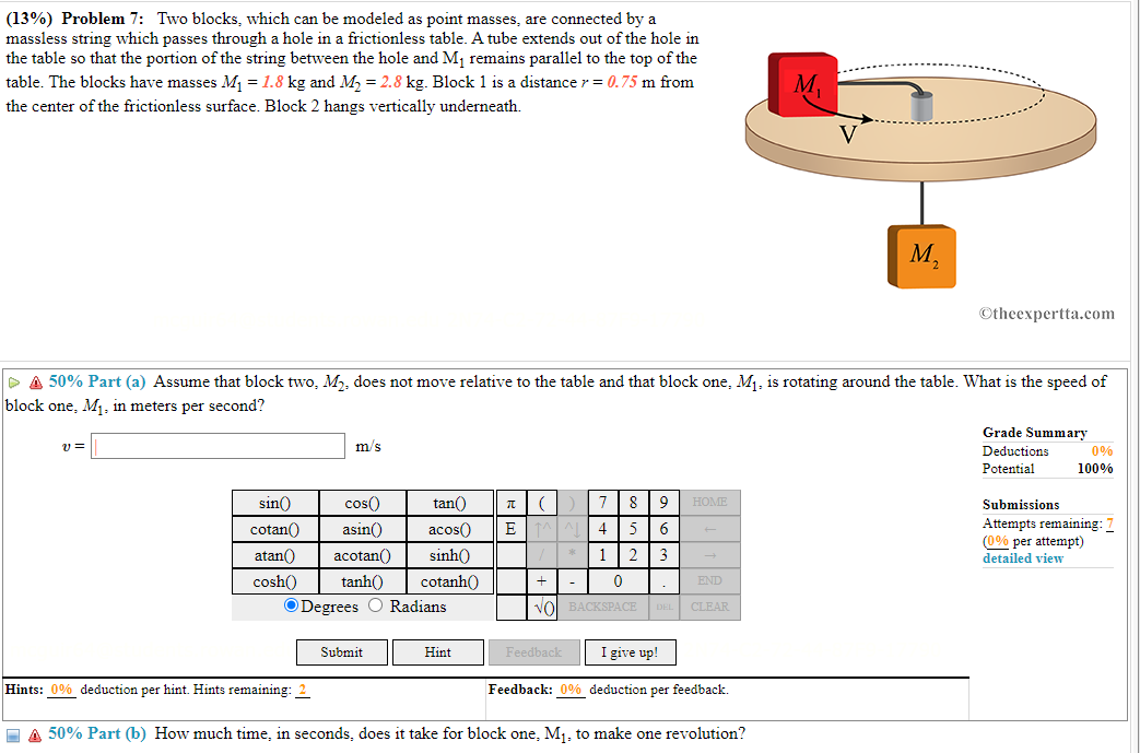 All Parts Please (130/0) Problem 7: Ti'ro blocks. which can be modeled