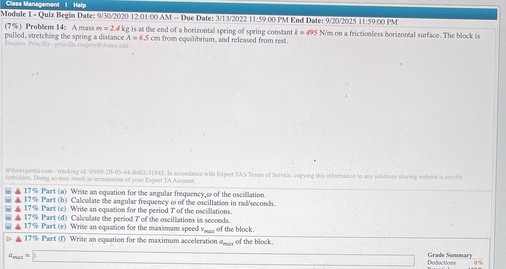  Class Management | Help Module 1 - Quiz Begin Date: 9/30/2020