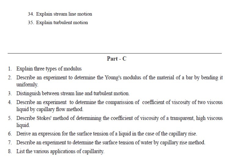 C 1. Explain three types of modulus 2. Describe an experiment to