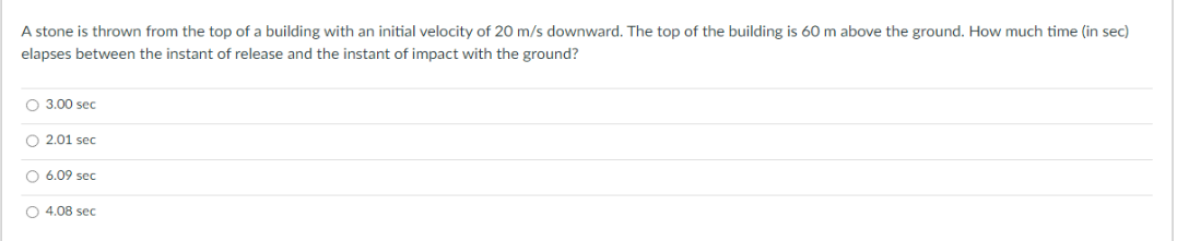 20 m/s. Two seconds later, a stone is thrown vertically (from the