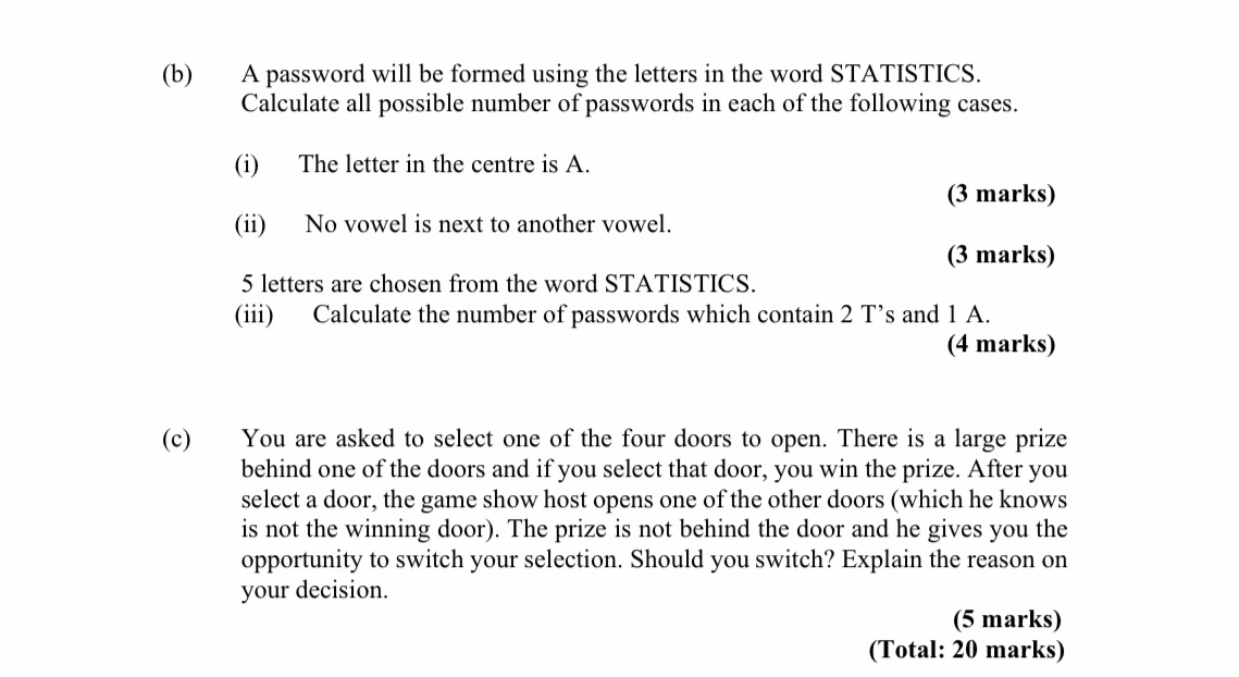 (b) A password will be formed using the letters in the