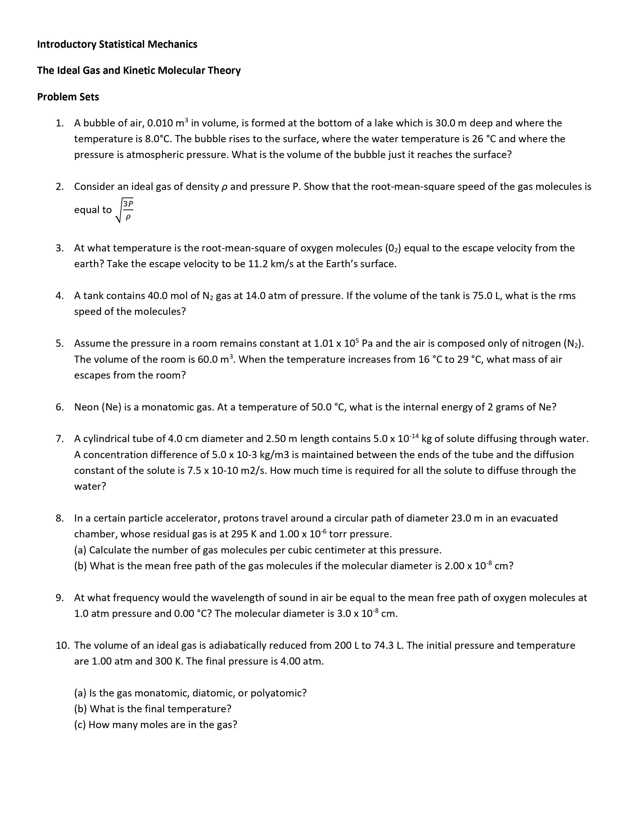 Topic: Physics: Statistical Mechanics.Instructions: Answer the Problems below and Show Complete Solution.