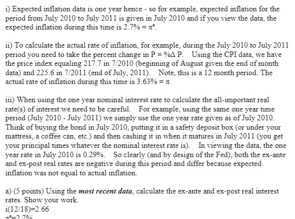  i) Expected inflation data is one year hence - so for