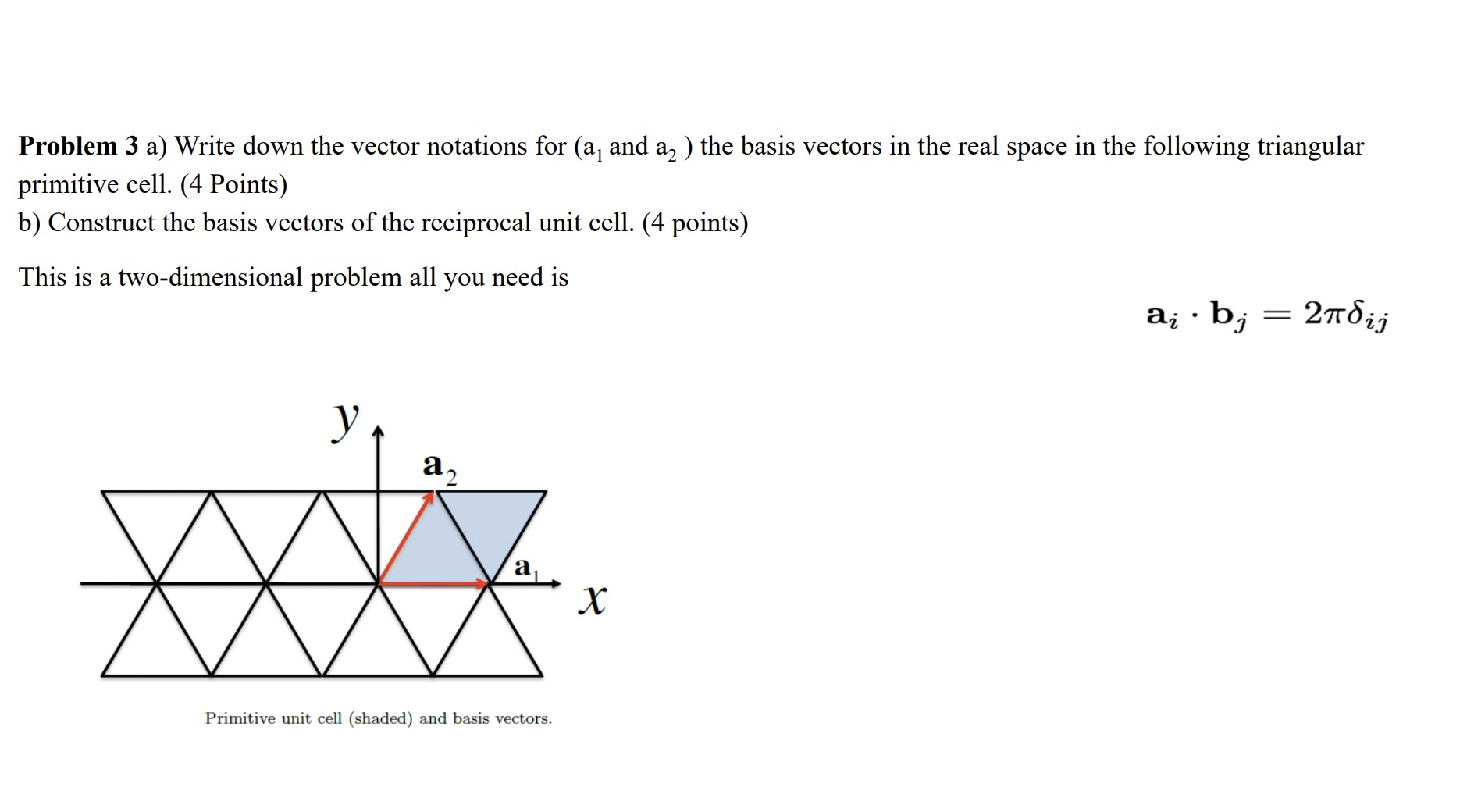  Problem 3 a) Write down the vector notations for (al and