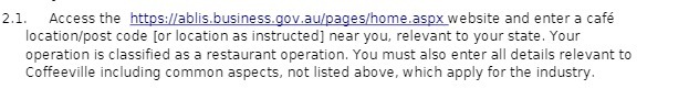  2.1. Access the https://ablis.business.gov.au/pages/home.aspx website and enter a cafe location/post code