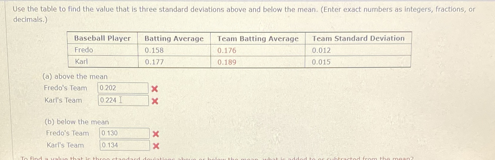 Use the table to find the value that is three standard