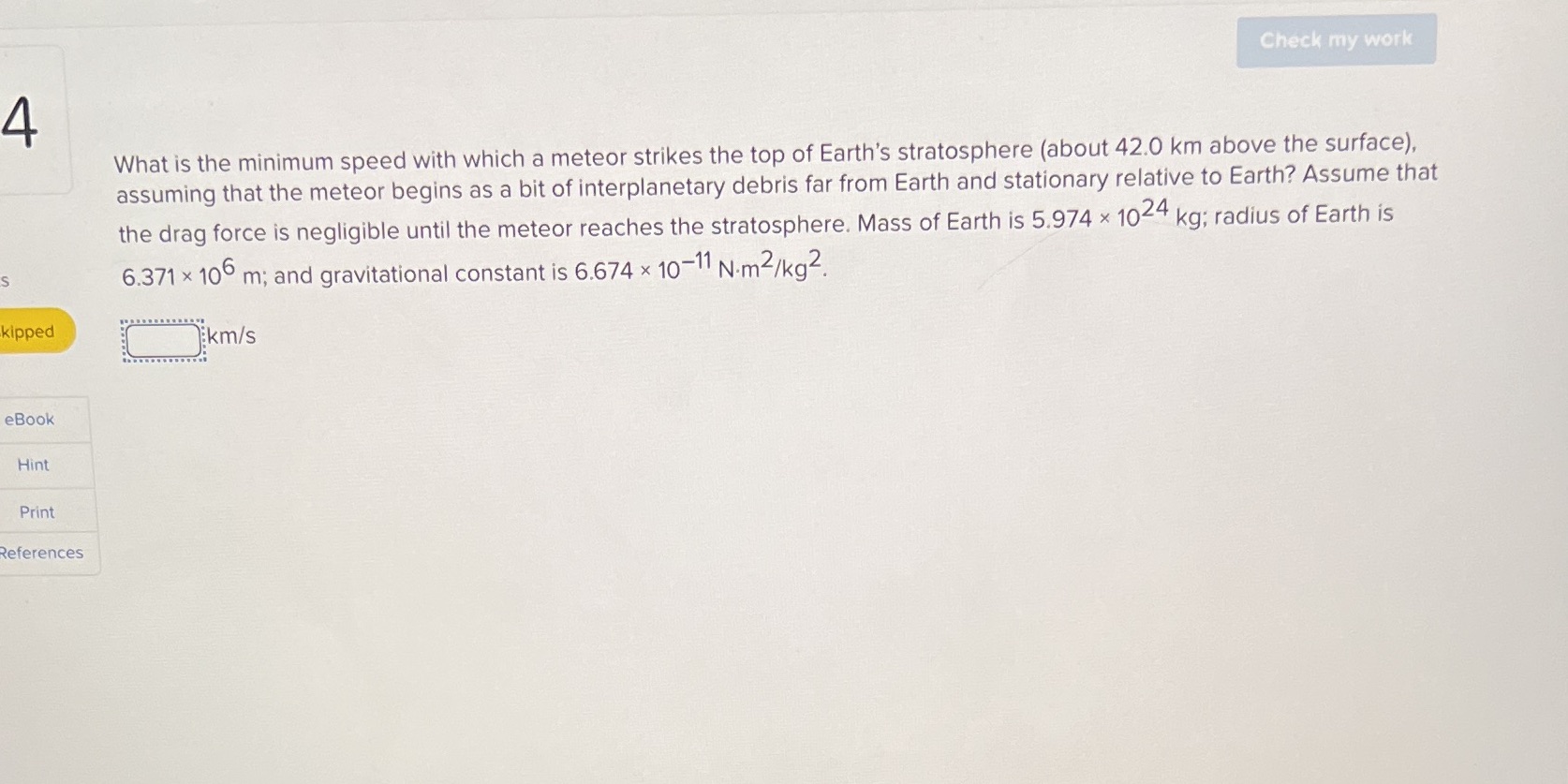 Check my work What is the minimum speed with which a