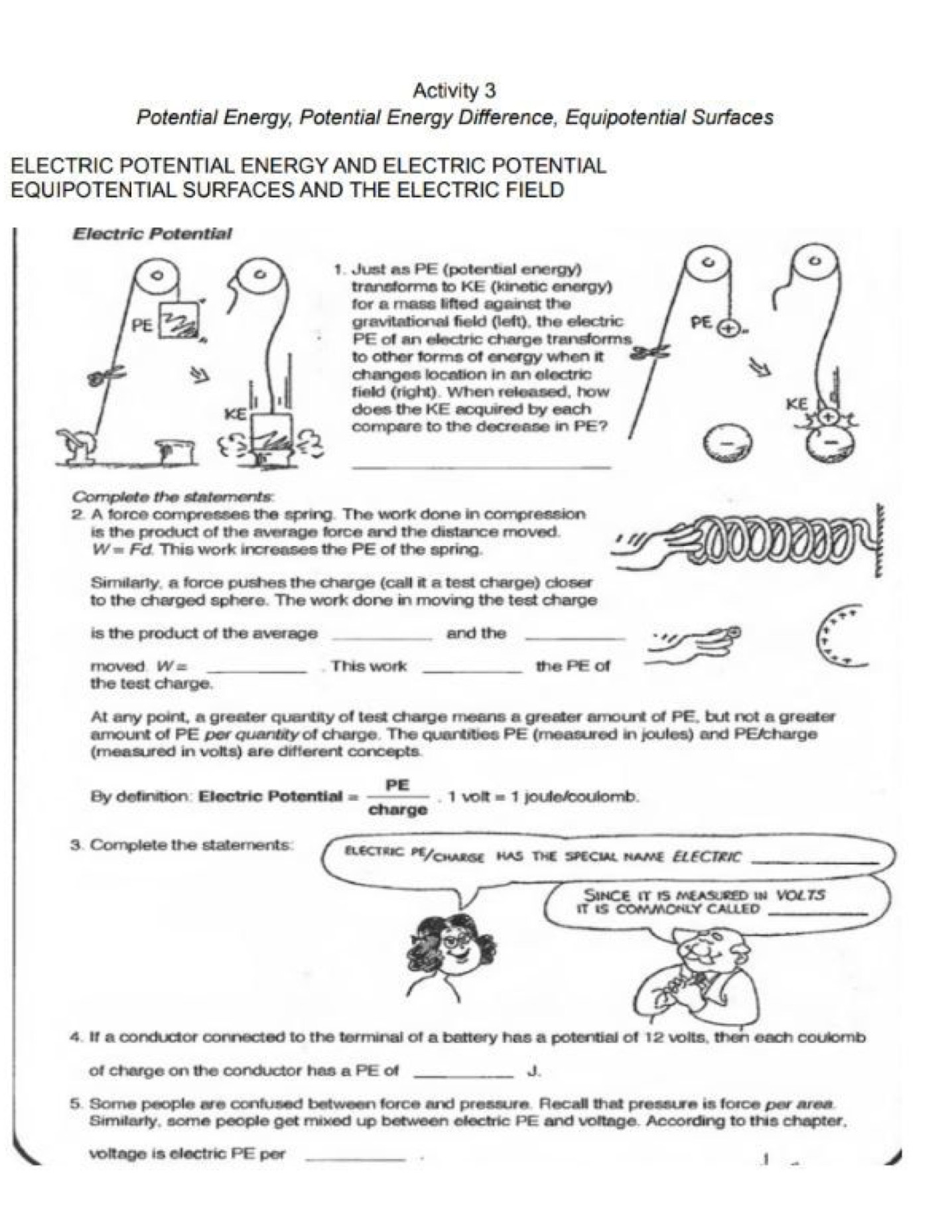 Activity 3 Potential Energy, Potential Energy Difference, Equipotential Surfaces ELECTRIC POTENTIAL