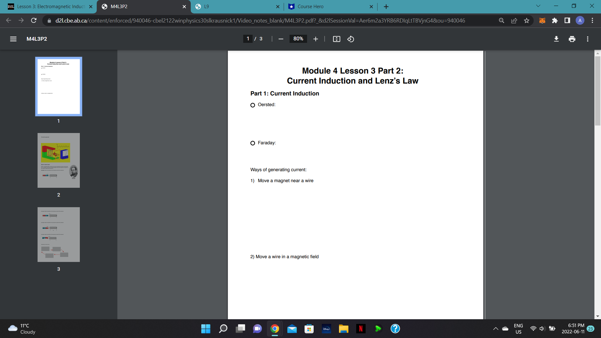 Induct x M4L3P2 * *Course Hero X + V X C d21.cbe.ab.ca/content/enforced/940046-cbel2122winphysics30slkrausnick1/Video_notes_blank/M4L3P2.pdf?_&d21SessionVal=Aer6m2a3YRB6RDIqLtTBVjnG4&ou=940046