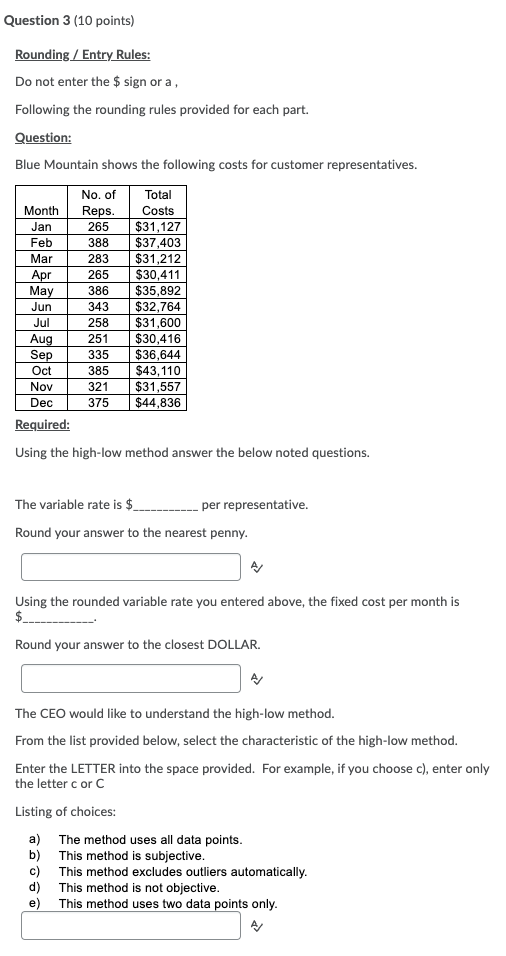 the $ sign or a , Following the rounding rules provided for