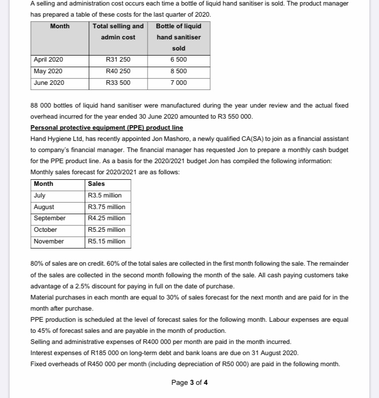 labour cost on a unit cost and a total cost basis. b)