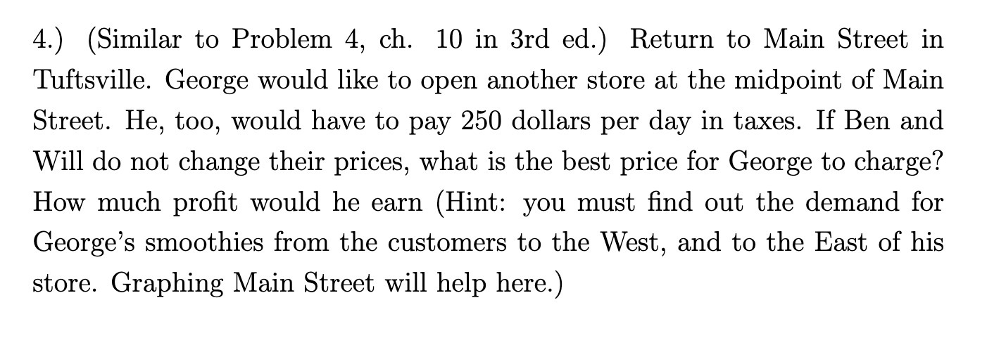 to Main Street in Tuftsville. George would like to open another store