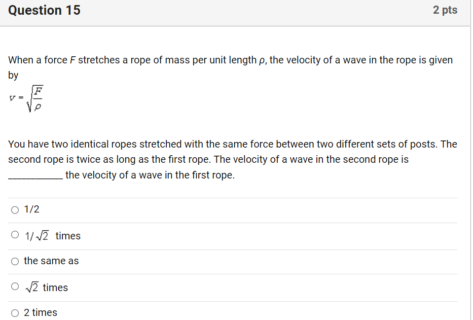 of mass per unit length p, the velocity of a wave in