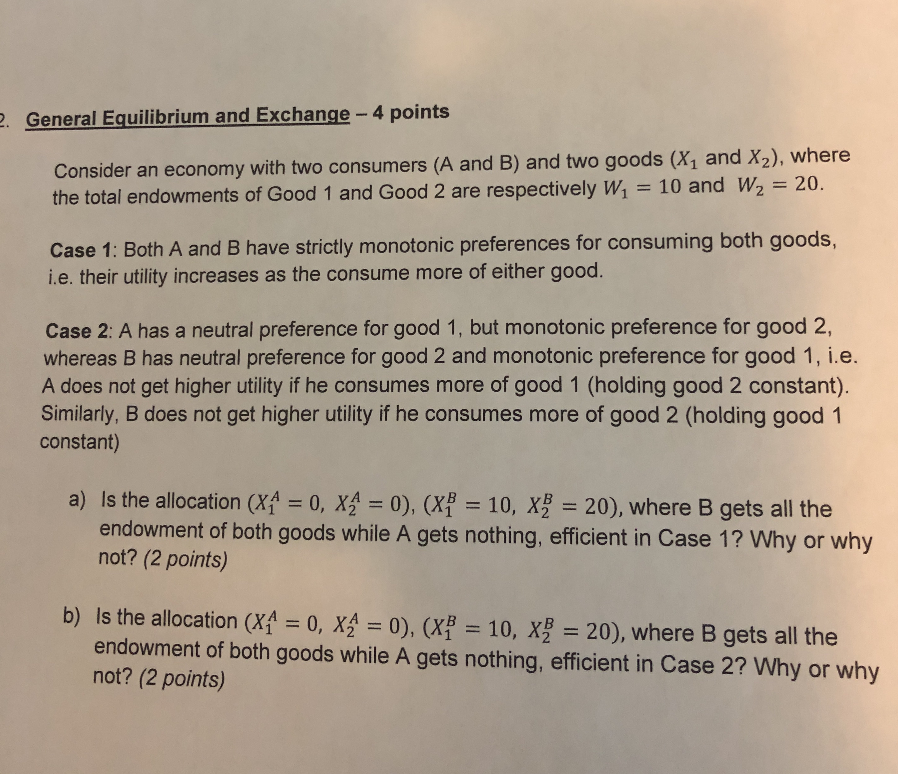 Solve this a and b General Equilibrium and Exchange - 4 points