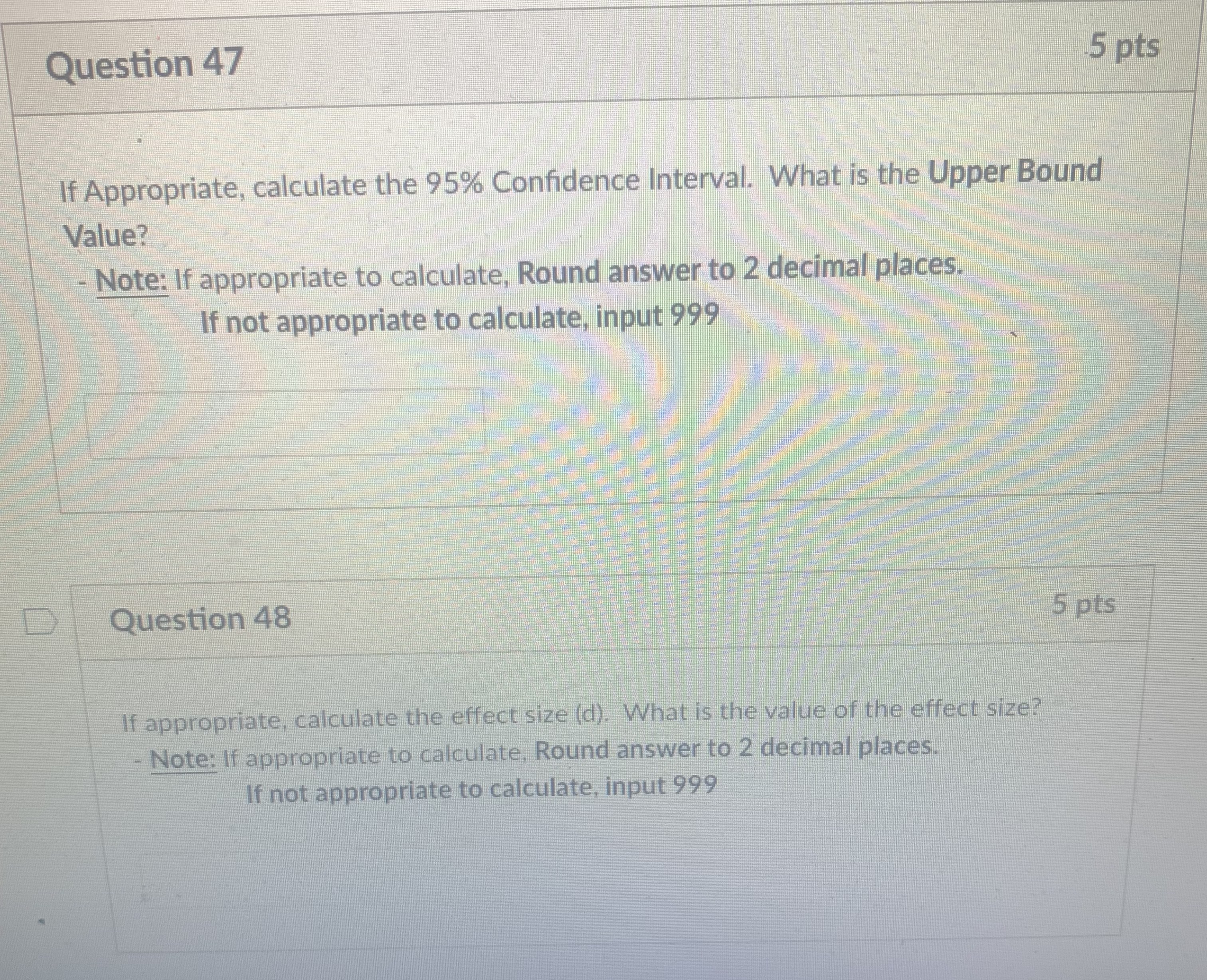 the value of the appropriate test statistic for the statistical test of