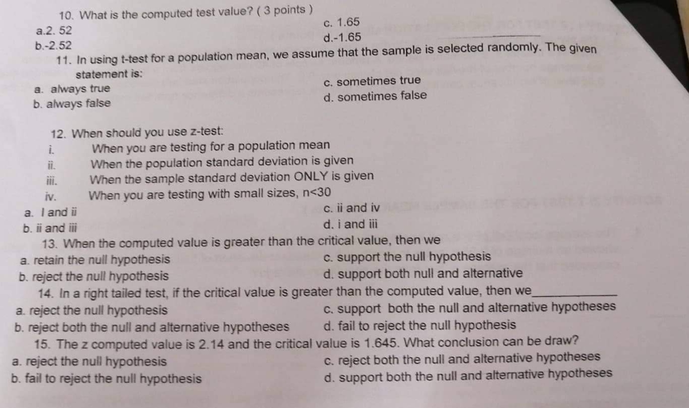 is unknown? a. z-lest G. z-test for proportion b. to test d.