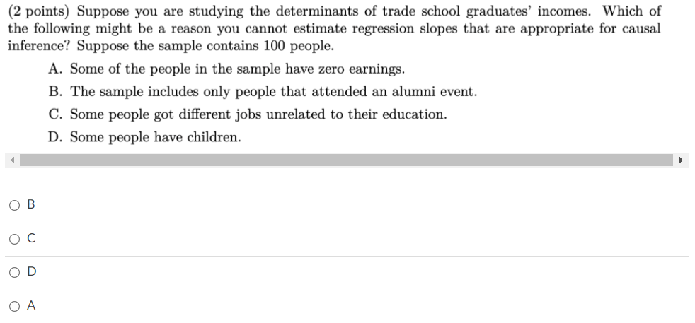 earnings. B. The sample includes only people that attended an alumni event.