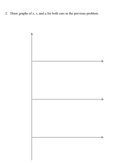 /Last Names 1. Cars A and B are initially separated by a