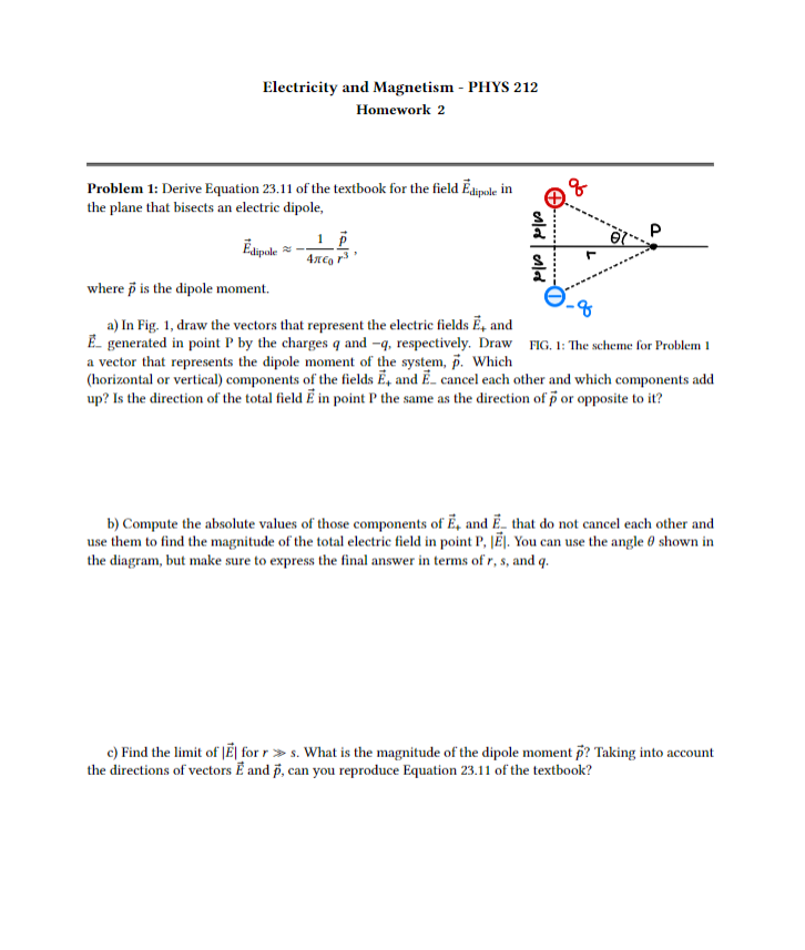  Electricity and Magnetism - PHYS 212 Homework 2 Problem 1: Derive