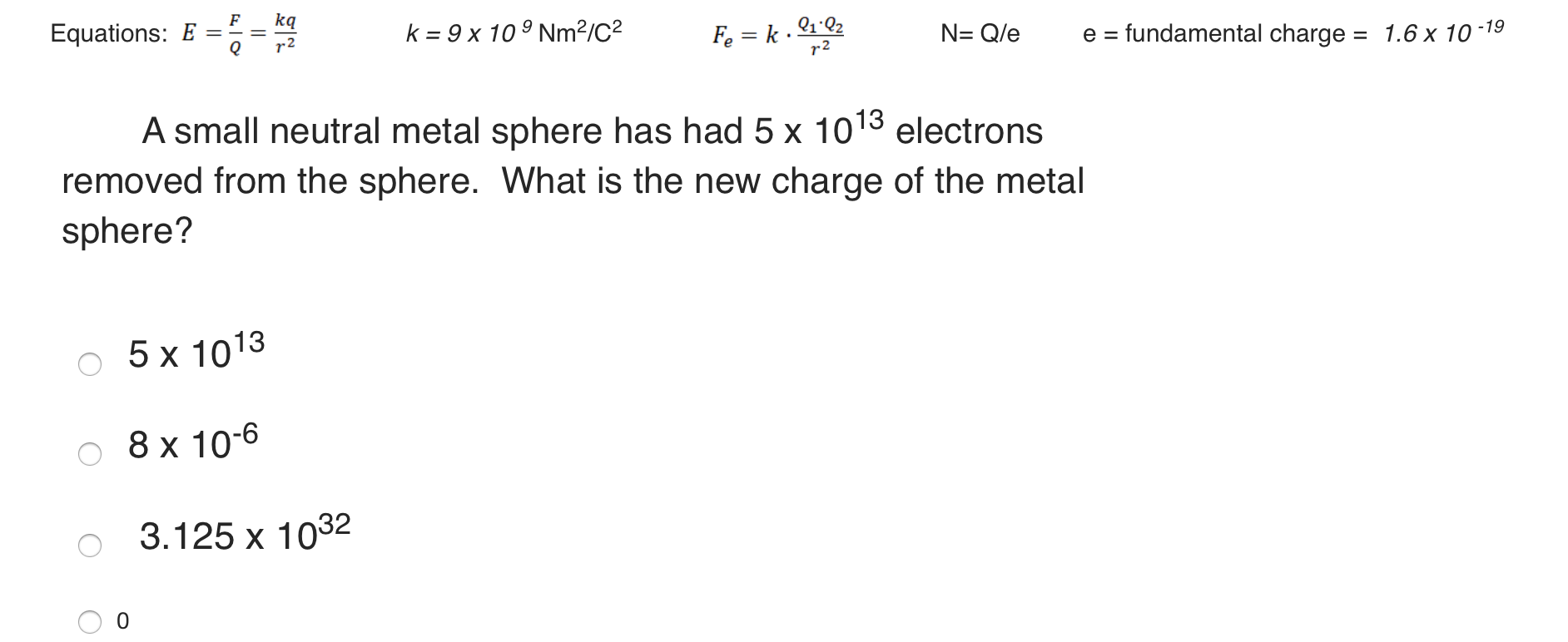 4d meters, what would be the electrostatic force between the particles? O