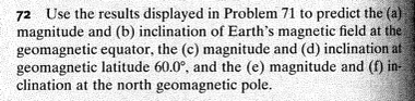 equator, the (c) magnitude and (d) inclination at geomagnetic latitude 60.0", and