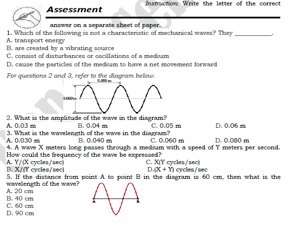 Write the letter of the correct Assessment answer on a separate sheet