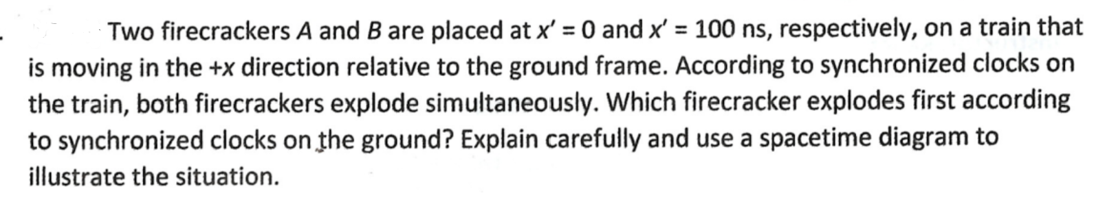 and x' = 100 ns, respectively, on a train that is moving