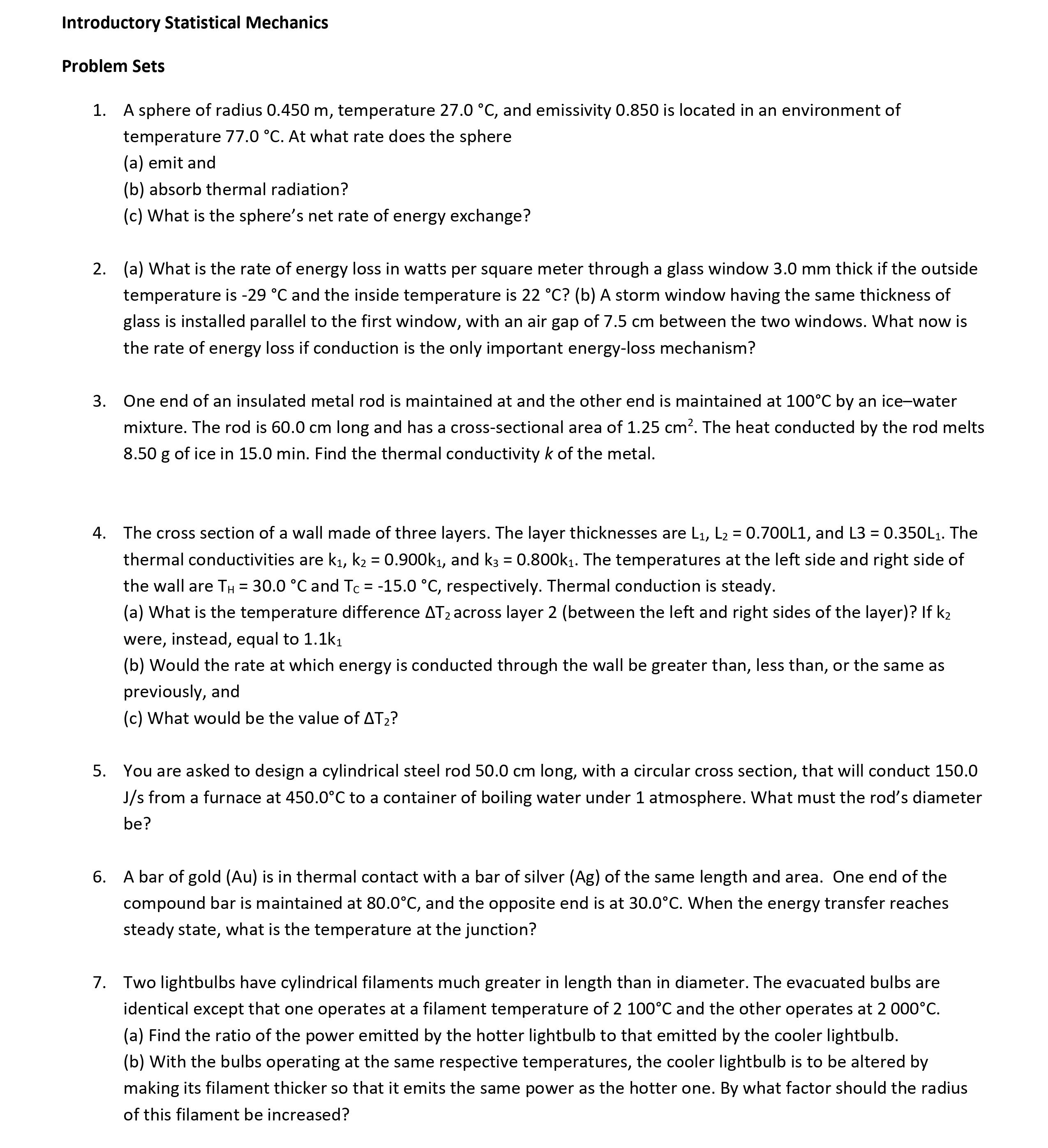 Topic: Physics: Statistical Mechanics.Instructions: Answer the Problems below and Show Complete Solution.