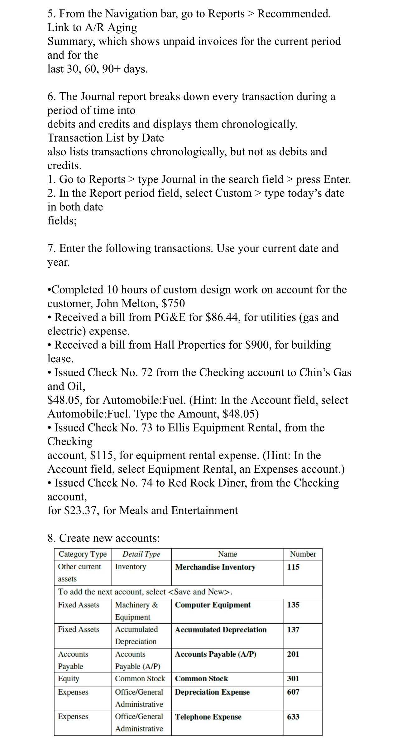 A/R Aging Summary, which shows unpaid invoices for the current period and