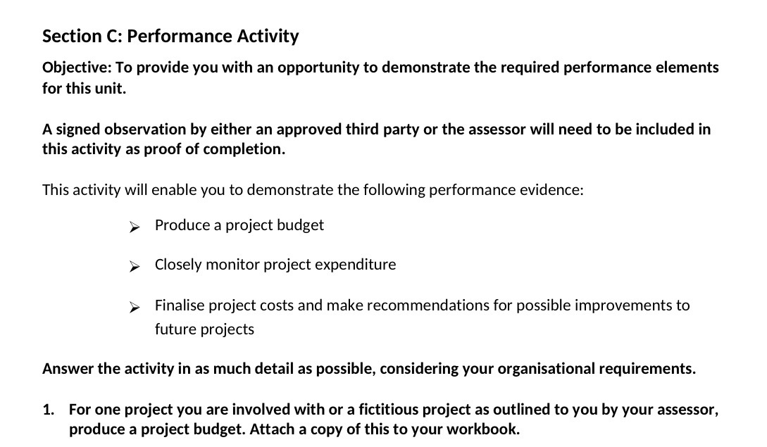 to demonstrate the required performance elements for this unit. A signed observation