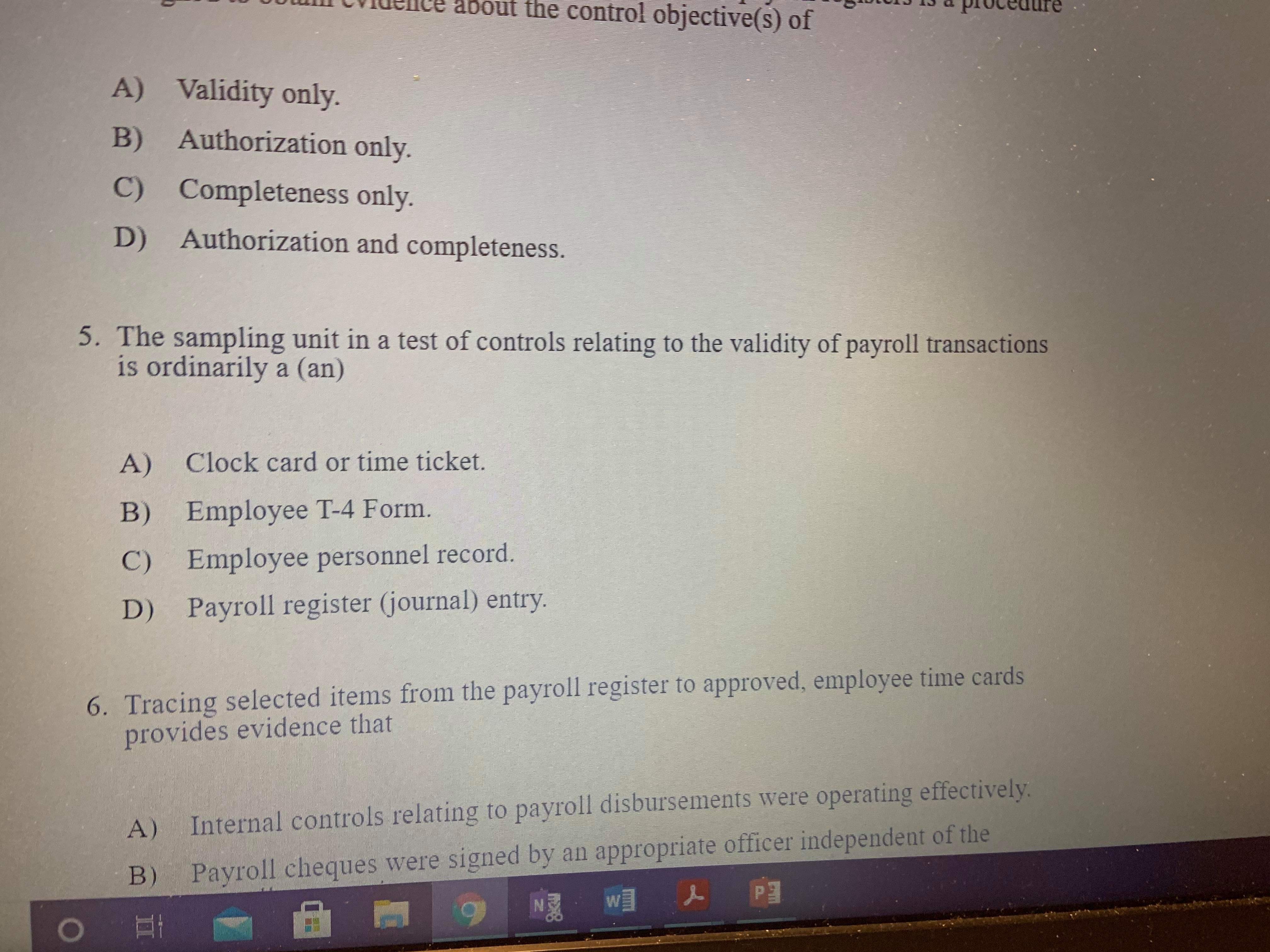 provided. 1. In the area of payroll, which of the following procedures