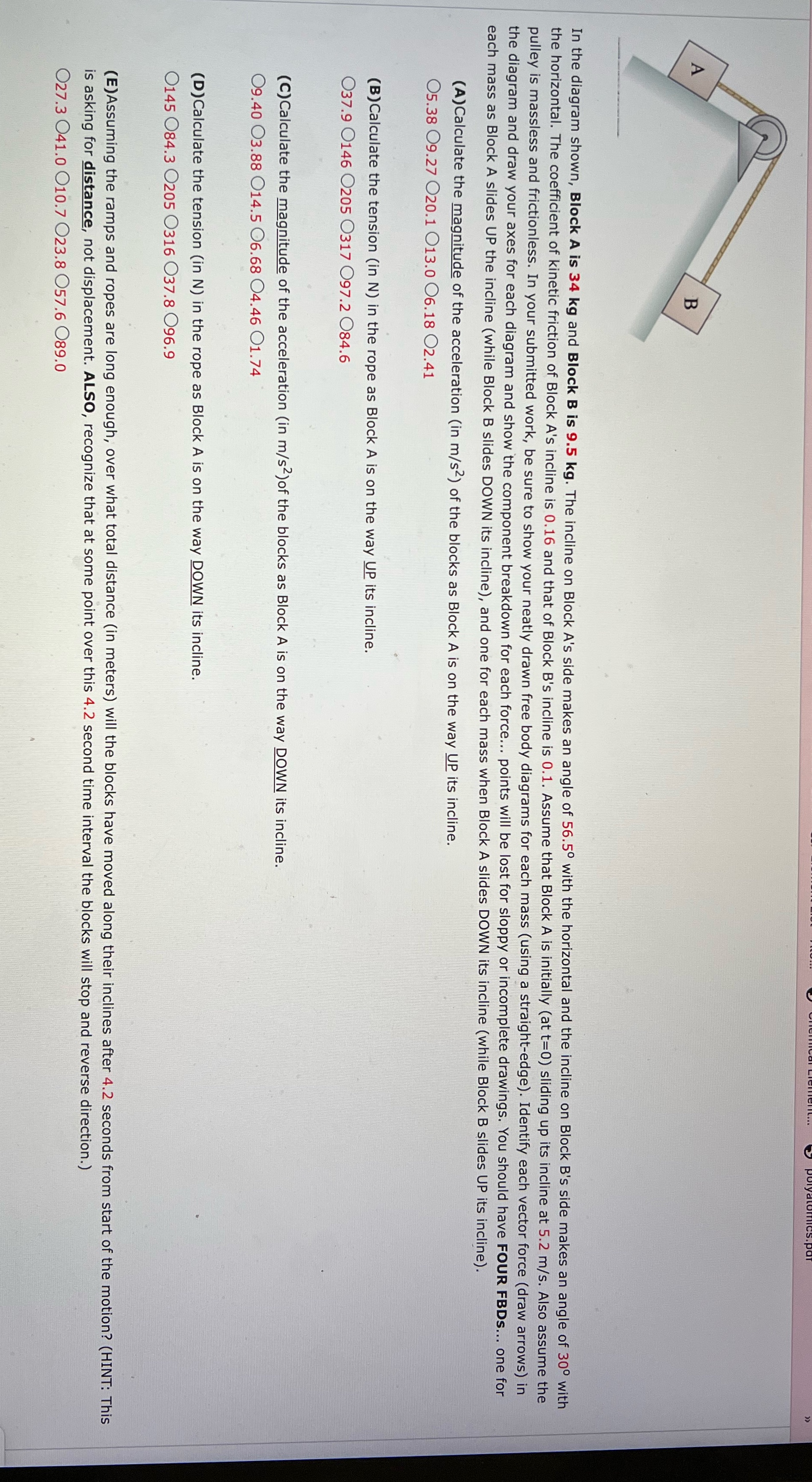 Answer all will the work In the diagram shown, Block A is