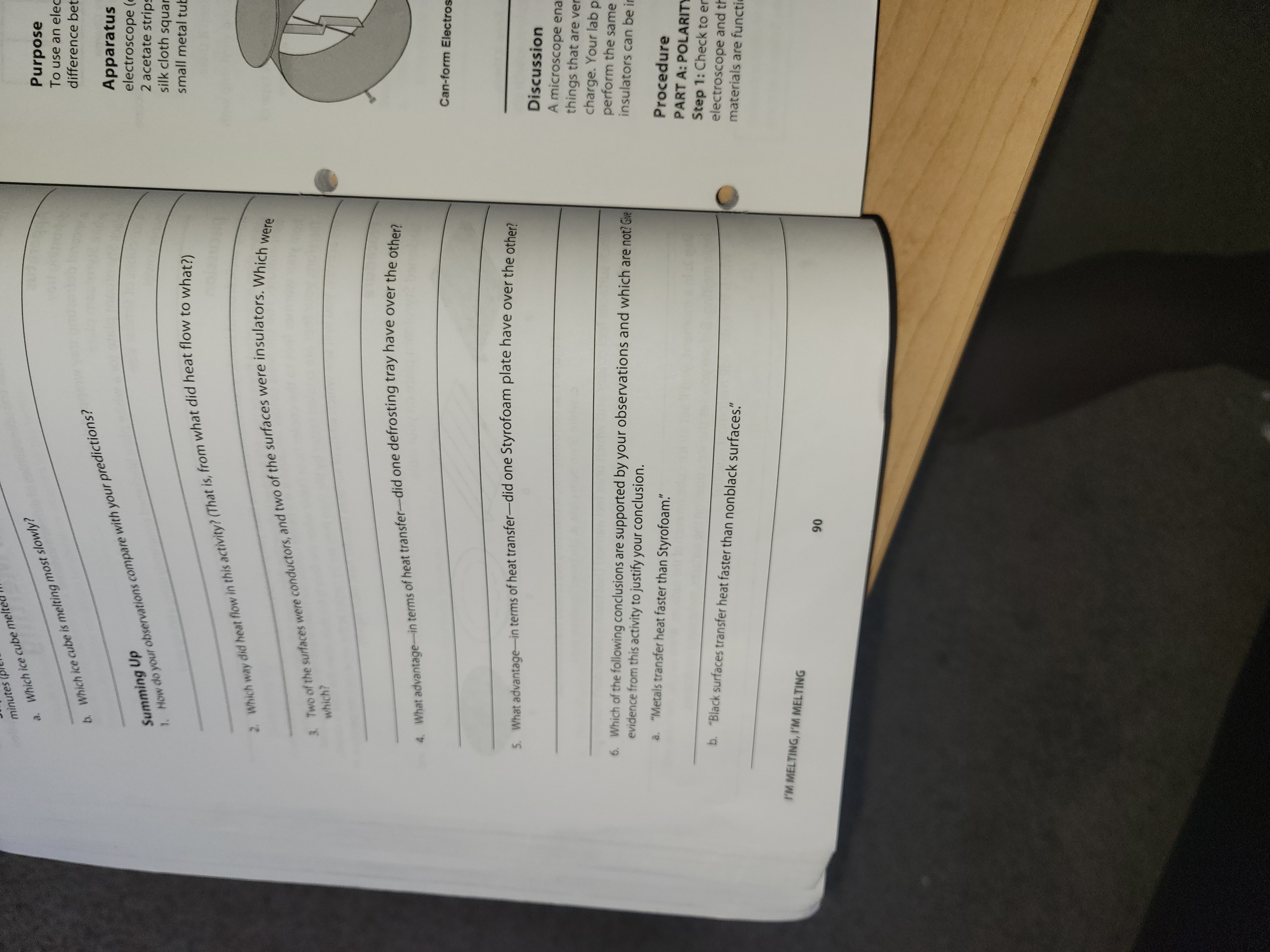 elec b. Which ice cube is melting most slowly? difference bet Apparatus
